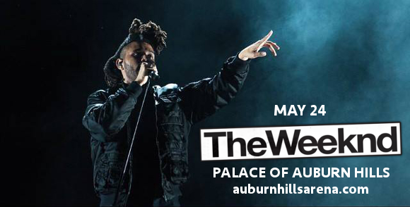 The Weeknd at Palace of Auburn Hills